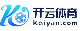 K1体育·(39153十年品牌值得信赖)官方网站-app下载入口